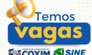 Vagas de emprego dispon&iacute;veis no SINE de Coxim