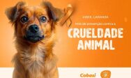 M&ecirc;s de Conscientiza&ccedil;&atilde;o e Preven&ccedil;&atilde;o da Crueldade contra os Animais