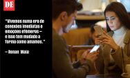 Amor em tempos de stories: por que rela&ccedil;&otilde;es dur&aacute;veis parecem t&atilde;o raras?