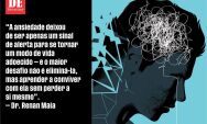 Ansiedade: o mal do s&eacute;culo?