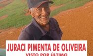 26 dias de sil&ecirc;ncio: a ang&uacute;stia da fam&iacute;lia do coxinense Juraci Pimenta continua