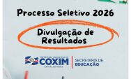 Processo seletivo da Educa&ccedil;&atilde;o em Coxim entra em nova fase e divulga resultados preliminares