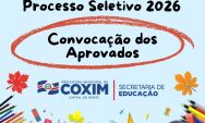 Prefeitura de Coxim convoca candidatos aprovados no Processo Seletivo Simplificado da Educa&ccedil;&atilde;o