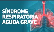 Casos de s&iacute;ndrome respirat&oacute;ria grave aumentam e acendem alerta para doen&ccedil;as respirat&oacute;rias