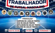 Coxim realiza Torneio do Dia do Trabalhador de Futsal Masculino nesta sexta-feira (1&ordm;)