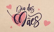 Dia das M&atilde;es