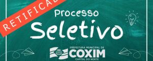 Prefeitura Municipal de Coxim retifica edital do Processo Seletivo Simplificado N&ordm; 001/2025