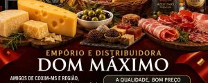 Coxim ganha novo espa&ccedil;o gastron&ocirc;mico com inaugura&ccedil;&atilde;o do Emp&oacute;rio e Distribuidora Dom M&aacute;ximo 
