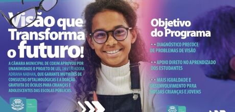 C&acirc;mara de Coxim lan&ccedil;a programa que garante consultas oftalmol&oacute;gicas e &oacute;culos gratuitos para alunos