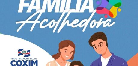 Programa Fam&iacute;lia Acolhedora em Coxim busca pessoas dispostas a transformar vidas
