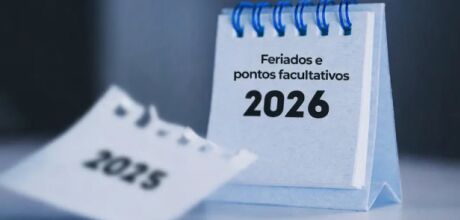 Confira os feriados
nacionais e pontos facultativos de 2026
