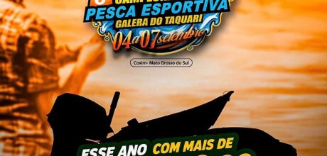 6&ordm; Campeonato de Pesca Esportiva Galera do Taquari promete movimentar Coxim 