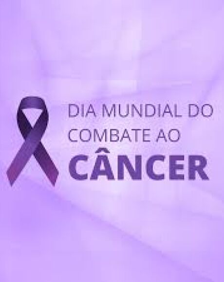 08/04: Dia Mundial do Combate ao C&acirc;ncer