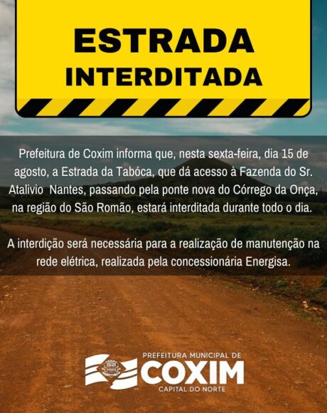 Estrada da Taboca estar&aacute; interditada hoje, sexta-feira