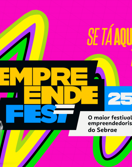 Vem a&iacute;: 3&ordf; edi&ccedil;&atilde;o do EmpreendeFest conecta ideias, neg&oacute;cios e futuro
