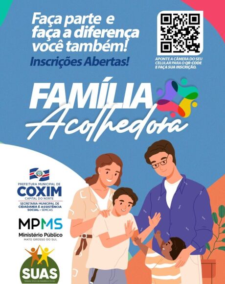 Programa Fam&iacute;lia Acolhedora em Coxim busca pessoas dispostas a transformar vidas