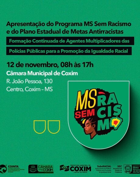 Coxim sedia amanh&atilde; (12) evento estadual de mobiliza&ccedil;&atilde;o contra o racismo com foco em metas 
