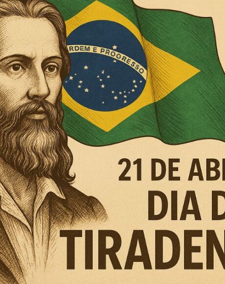 Tiradentes: o her&oacute;i da liberdade que marcou a hist&oacute;ria do Brasil no 21 de abril