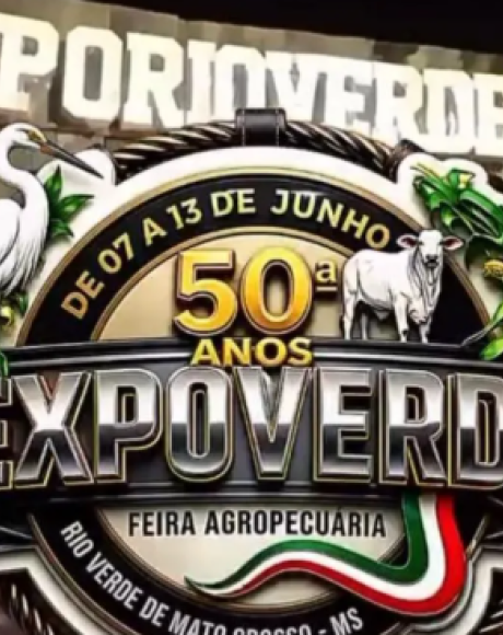 Expoverde 50 Anos &eacute; confirmada e promete edi&ccedil;&atilde;o hist&oacute;rica em Rio Verde (MS)