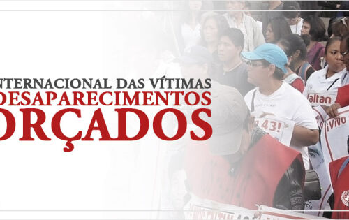  **** O 30 de agosto &eacute; uma data criada para dar visibilidade a essa viola&ccedil;&atilde;o de direitos humanos. O Brasil &eacute; parte, desde 2013, da Conven&ccedil;&atilde;o Interamericana sobre o Desaparecimento For&ccedil;ado de Pessoas da Organiza&ccedil;&atilde;o dos Estados Americanos.