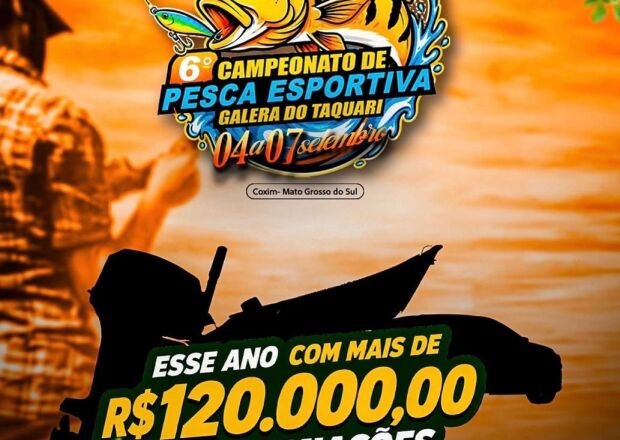 6&ordm; Campeonato de Pesca Esportiva Galera do Taquari promete movimentar Coxim 
