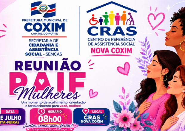 Prefeitura de Coxim promove reuni&atilde;o do PAIF voltada para o fortalecimento e acolhimento de mulheres