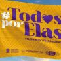 ALEMS entra na campanha "Todos por Elas" e reafirma compromisso com a defesa das mulheres