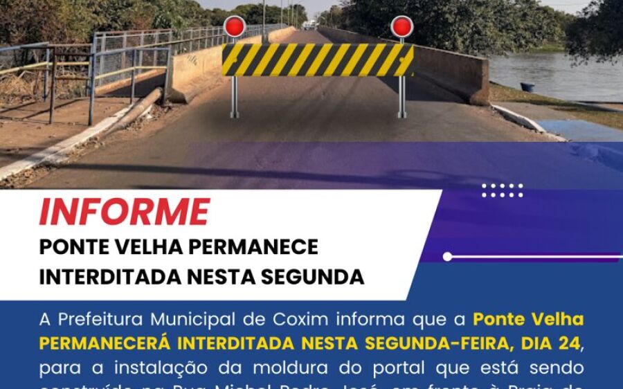 Atenção! Ponte Velha continua interditada nesta segunda-feira