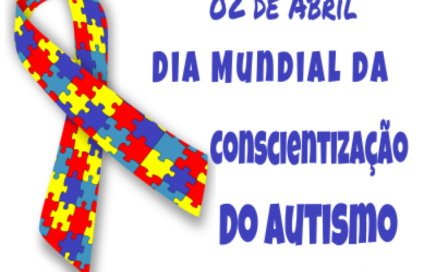 2 de abril: Dia Mundial de Conscientização do Autismo