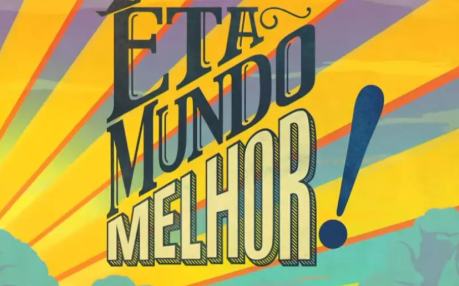 Resumo de Êta Mundo Melhor!: veja os capítulos de 7 a 12 de julho
