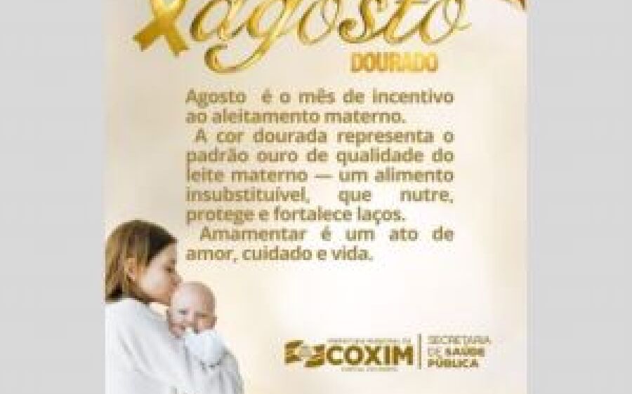 Prefeitura de Coxim promove ações do Agosto Dourado para incentivar o aleitamento materno