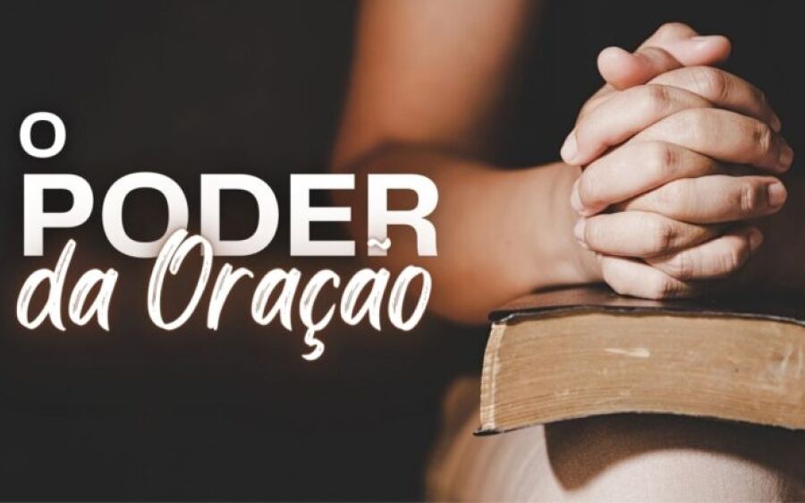 O poder da Oração 