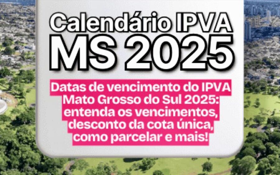 IPVA 2025: Governo de MS aperta o cerco e poderá levar inadimplentes direto ao cartório