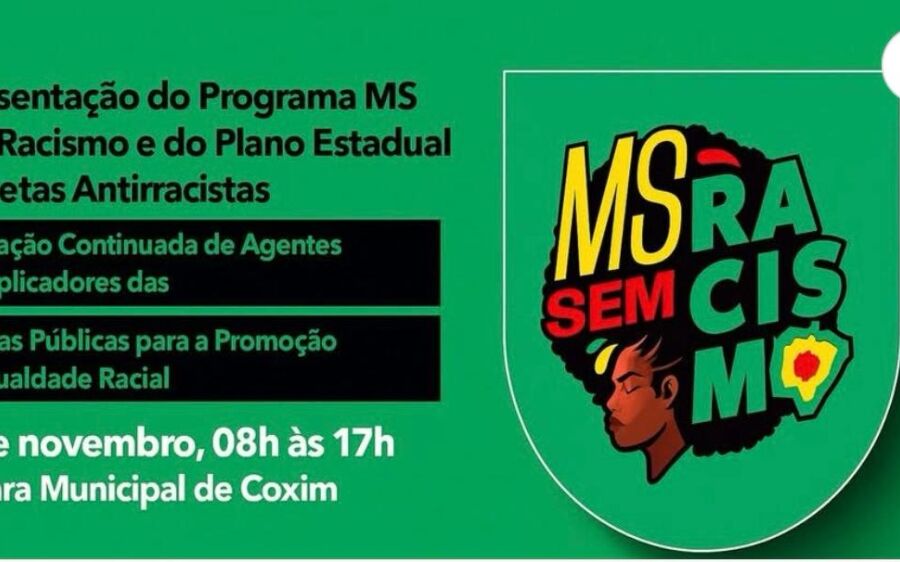 Coxim recebe apresentação do Programa MS Sem Racismo e do Plano Estadual de Metas Antirracistas