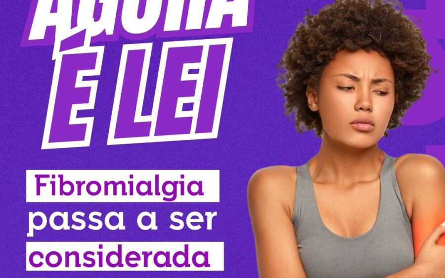 Nova lei muda realidade de pacientes: fibromialgia passa a ser reconhecida como deficiência 