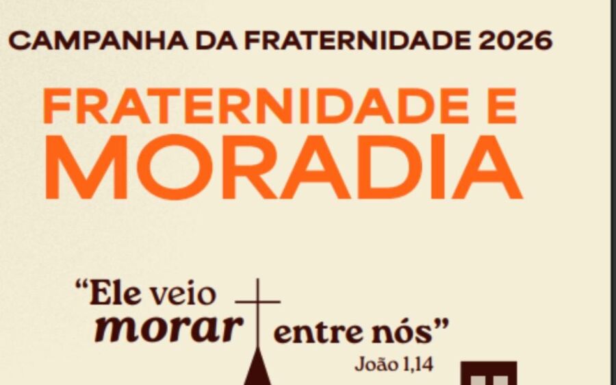 Campanha da Fraternidade 2026: 