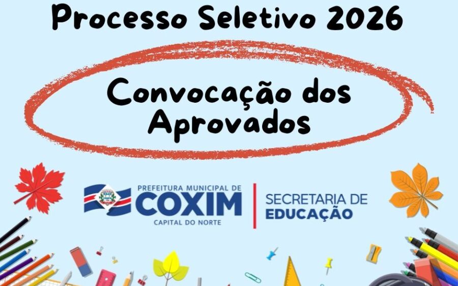Prefeitura de Coxim convoca candidatos aprovados no Processo Seletivo Simplificado da Educação