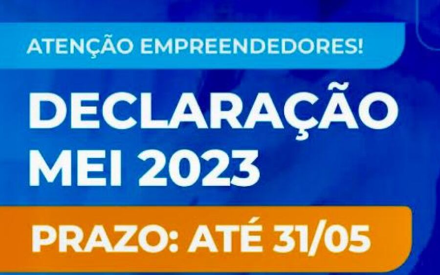 Prazo para declaração anual do MEI termina no dia 31 de maio e envio é obrigatório