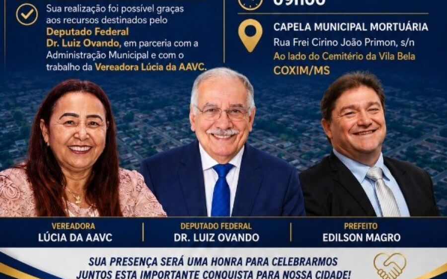 Solenidade de entrega da Capela Municipal Mortu&aacute;ria concretiza antigo sonho da vereadora L&uacute;cia