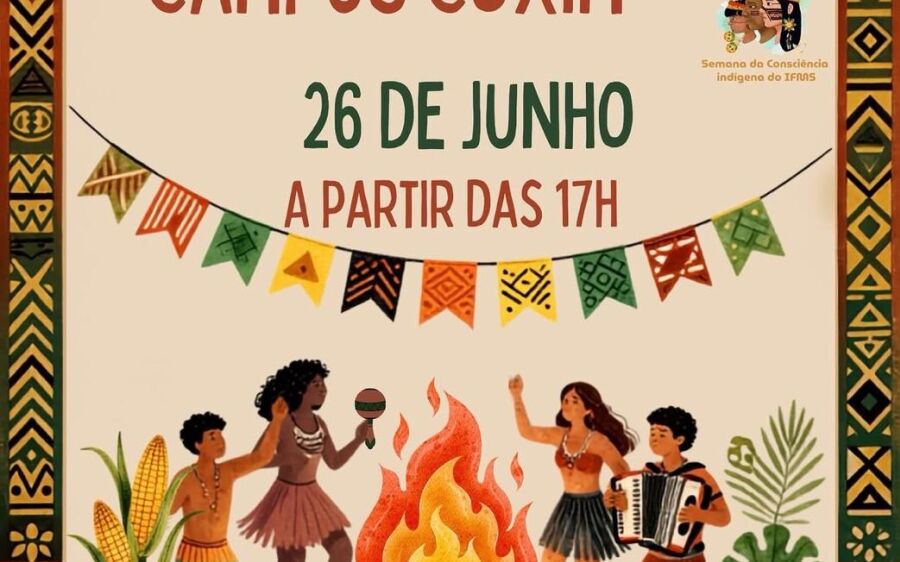 Arraiá do IFMS Coxim vai celebrar cultura junina e valorizar raízes indígenas