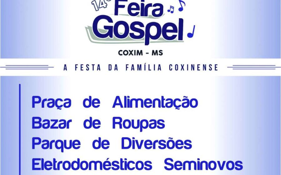 Começa hoje 14ª Feira Gospel da ADNA em Coxim com atrações nacionais