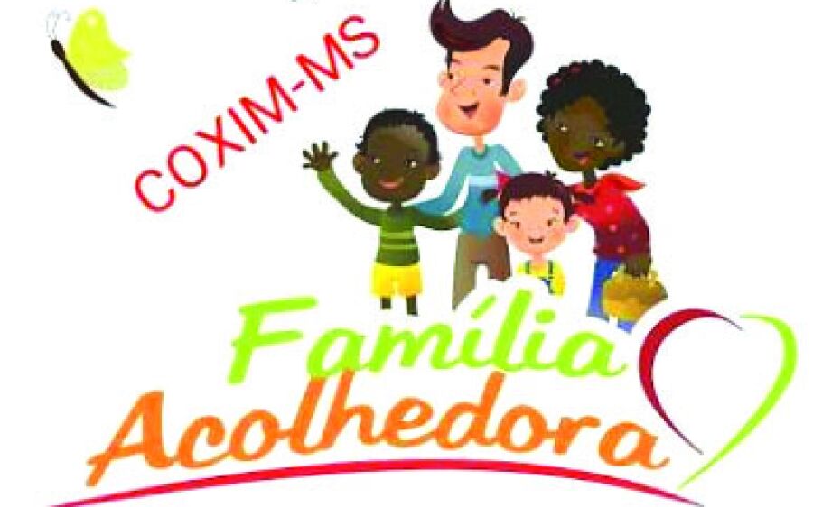 Serviço Família Acolhedora de  Coxim está com inscrições abertas