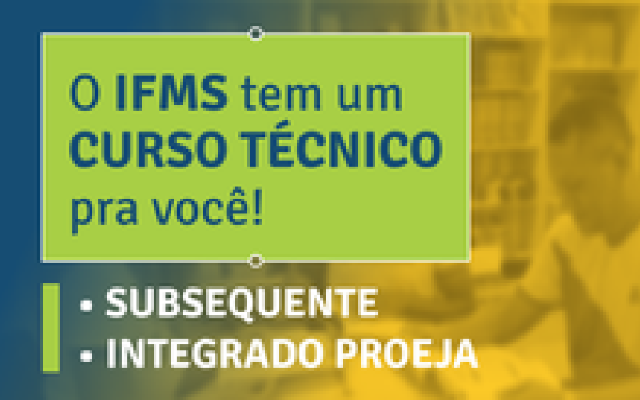 Abertas inscrições para cursos técnicos presenciais no IFMS