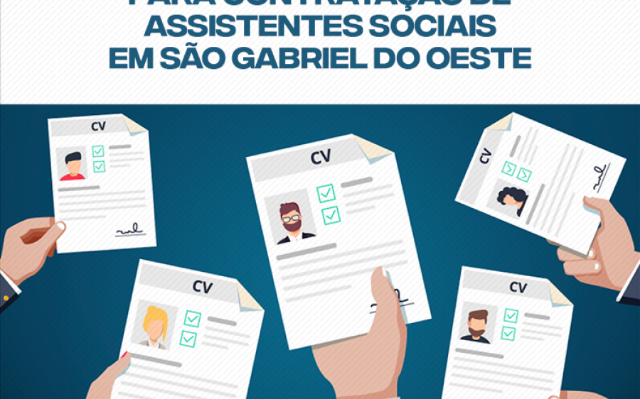 Secretaria abre processo seletivo para contração de assistentes sociais