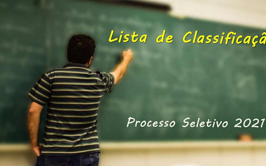 Secretaria de Educação divulga lista de classificados do Processo Seletivo 2021 
