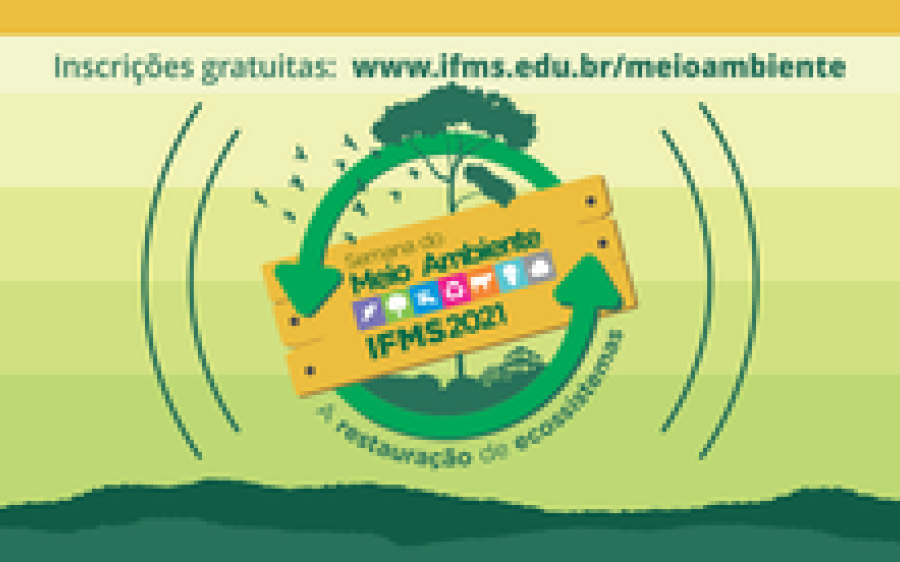 IFMS abre inscrições para a Semana do Meio Ambiente 2021