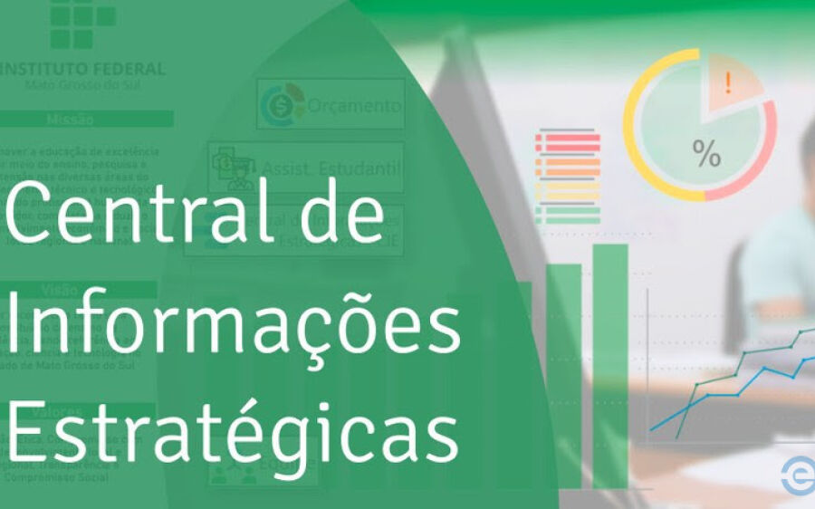 Ferramenta disponibiliza informações estratégicas sobre o IFMS