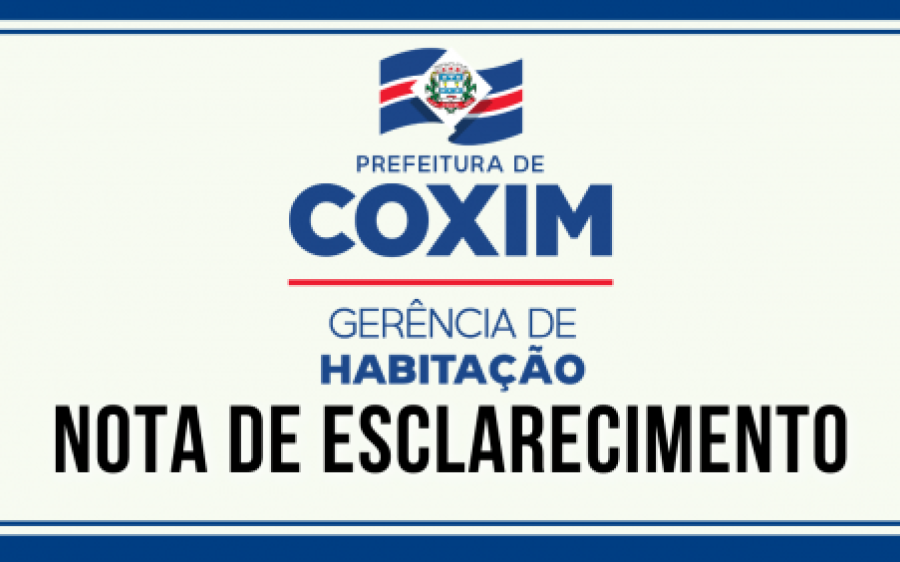 Nota de esclarecimento: sobre cadastros habitacionais no município de Coxim não autorizados