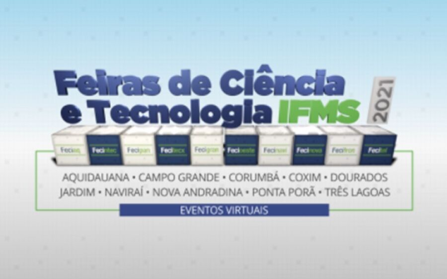Abertas inscrições para Feiras de Ciência e Tecnologia do IFMS