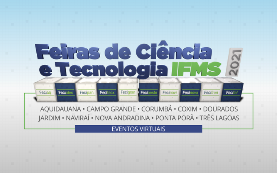 Abertas as inscrições  de trabalhos para Feiras de Ciência e Tecnologia do IFMS 